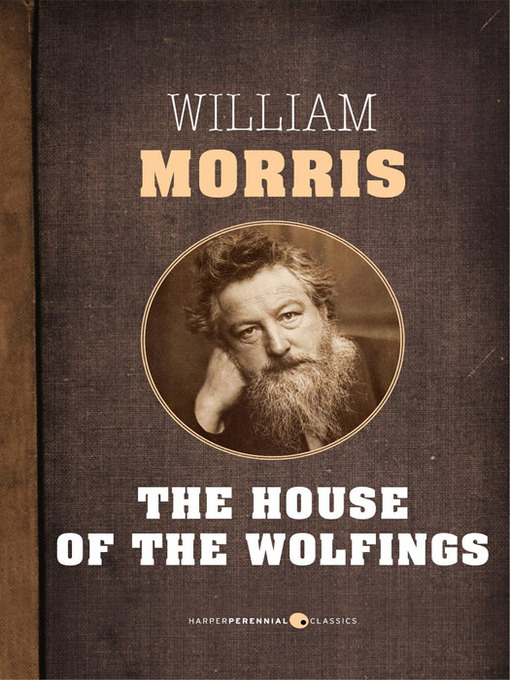 Title details for House of the Wolfings by William Morris - Available